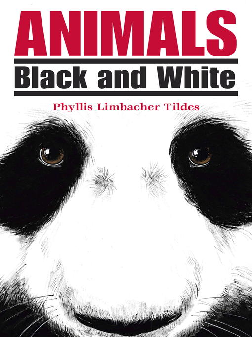 Title details for Animals Black & White by Phyllis Limbacher Tildes - Available